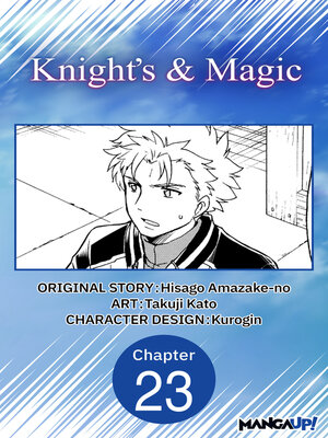 cover image of Knight's & Magic, Chapter 23